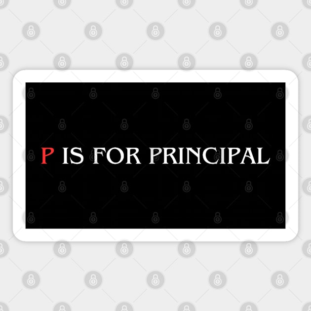 P Is For Principal Magnet by HobbyAndArt